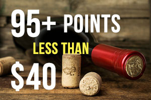 Ten 95-pt wines for under $40! | WineDeals.com
