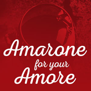 Amarone for your Amore at WineTransit.com