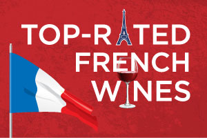 Top-Rated French Wines, all for under $20! | WineDeals.com