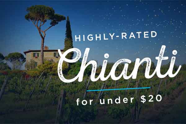 Highly-rated Chiantis for under $20 | WineTransit.com