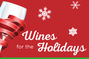 Hand-picked wines for the holidays | WineTransit.com