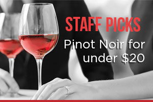 Staff Picks: Pinot Noir for under $20 | WineTransit.com