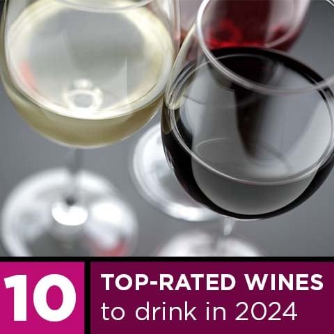 Ten Top-Rated Wines To Drink in 2024 | WineDeals.com
