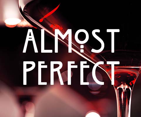 Almost Perfect: 96+ Point Wines | WineMadeEasy.com