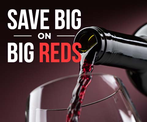 Save BIG on BIG reds! | WineMadeEasy.com