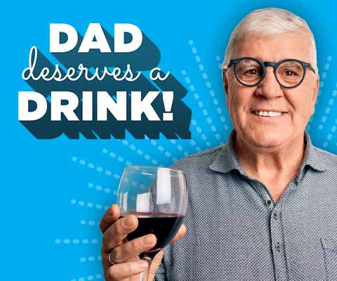 Dad Deserves a Drink! Happy Father's Day | WineMadeEasy.com