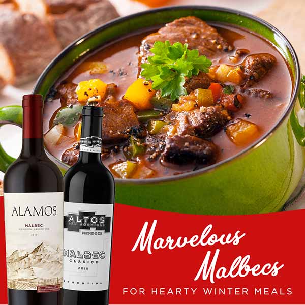 90+ rated Malbec for Late-Winter Meals!