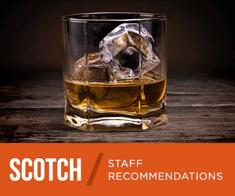 Scotch / Staff Recommendations | WineDeals.com