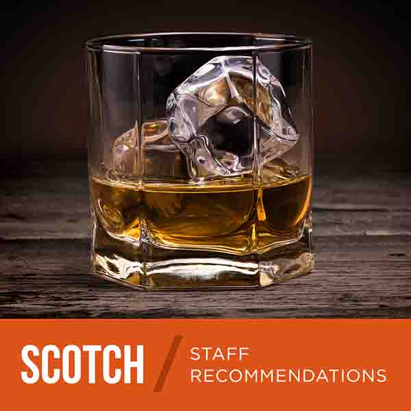 Scotch / Staff Recommendations