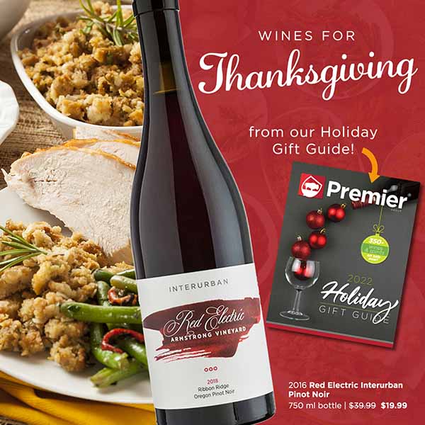 Thanksgiving Wines from our Holiday Catalog
