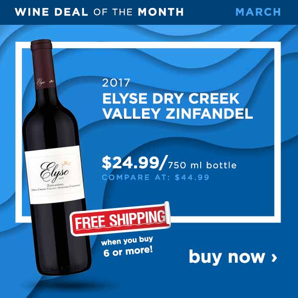March Wine Deal of the Month!