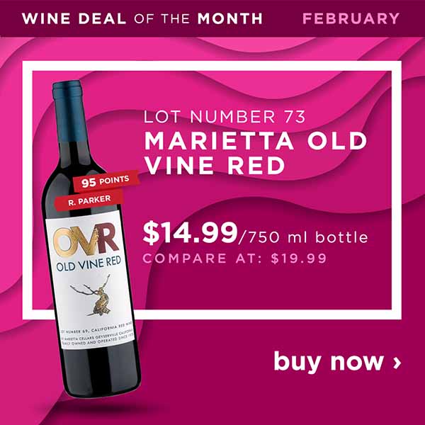February Wine Deal of the Month!